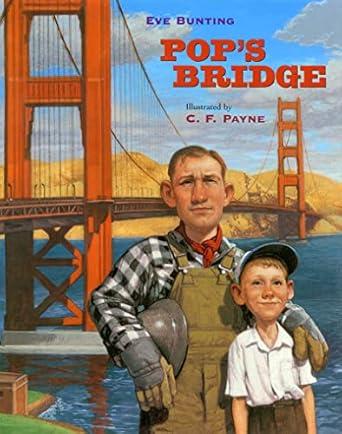 pops bridge 1st edition eve bunting ,c f payne 0152047735, 978-0152047733