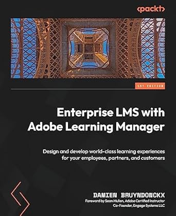 enterprise lms with adobe learning manager design and develop world class learning experiences for your