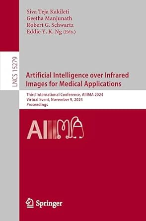 artificial intelligence over infrared images for medical applications third international conference aiiima
