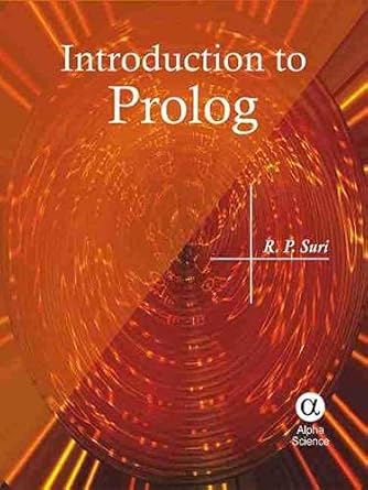 introduction to prolog 1st edition r p suri 1842653962, 978-1842653968