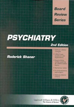 psychiatry board review series 1st edition roderick shaner 0683307665, 978-0683307665