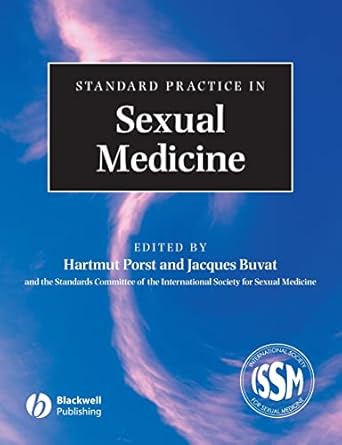 standard practice in sexual medicine 1st edition hartmut porst 1405157194, 978-1405157193