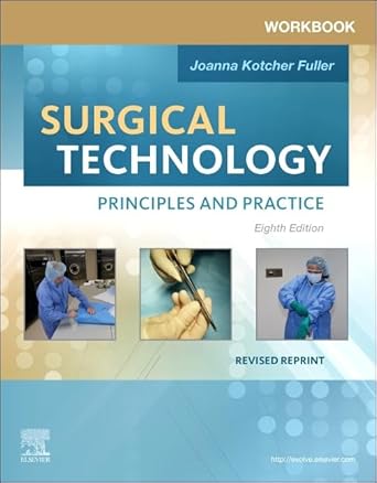 workbook for surgical technology revised reprint principles and practice 1st edition joanna kotcher fuller