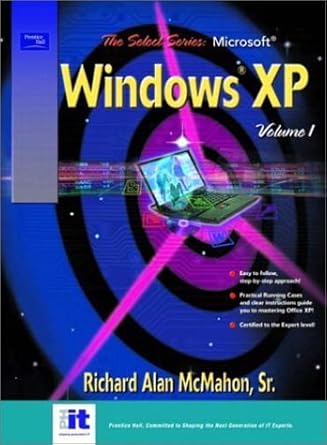 windows xp vol 1 1st edition richard a mcmahon 0130472778, 978-0130472779