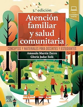 atencion familiar y salud comunitaria conceptos y materiales para docentes y estudiantes 1st edition amando