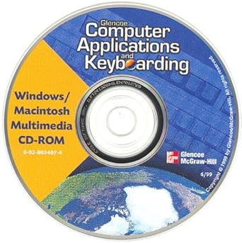 glencoe computer applications and keyboarding student multimedia cd rom 1st edition mcgraw hill 0028034074,