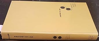 anatomy of lisp 1st edition john allen 007001115x, 978-0070011151