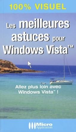 les meilleures astuces pour windows vista 1st edition jean paul mesters 2300011484, 978-2300011481