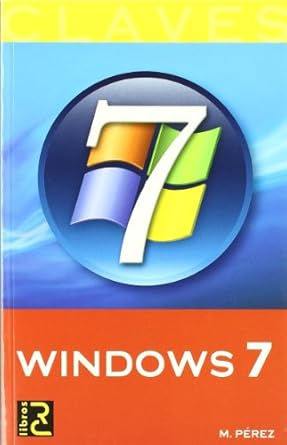 claves windows 7 1st edition maria perez marques 8493776920, 978-8493776923