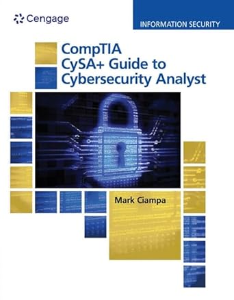 comptia cysa+ guide to cyber security analyst 1st edition mark ciampa 0357541375, 978-0357541371