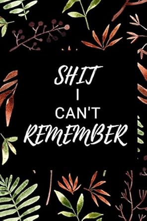 shit i cant remember internet address and password book personalized organizer for all your passwords 1st