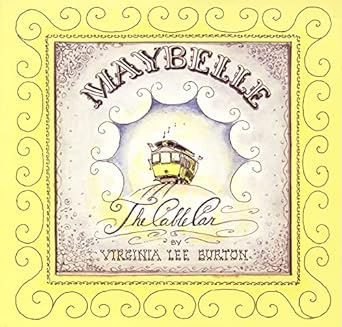 maybelle the cable car 1st edition virginia lee burton 0395840031, 978-0395840030