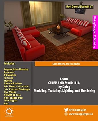 learn cinema 4d studio r18 by doing modeling texturing lighting and rendering less theory more results 1st