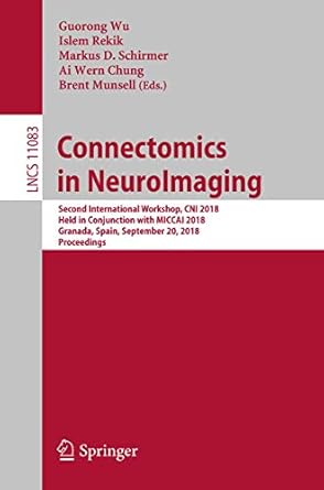 connectomics in neuroimaging second international workshop cni 2018 held in conjunction with miccai 2018
