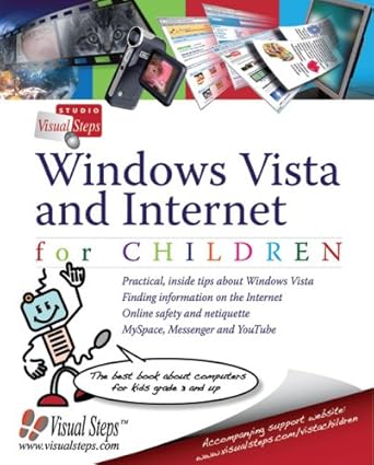windows vista and internet for children the best book about computers for kids grade 3 and up 1st edition