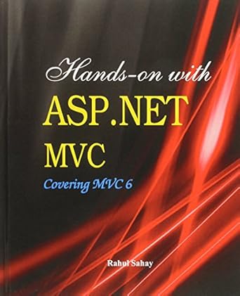 hands on with asp net mvc covering mvc 6 1st edition rahul sahay 9384318523, 978-9384318529