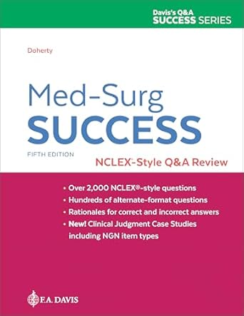 med surg success nclex style qanda review 1st edition christi d doherty dnp msn rnc ob cne chse cdp