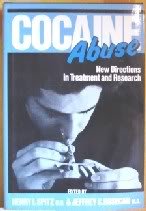 cocaine abuse new directions intreatment and research new directions in treatment and research 1st edition