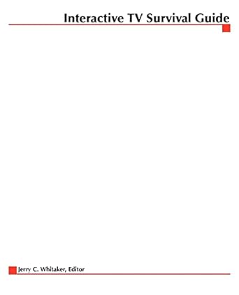 interactive television demystified 1st edition jerry c whitaker 0071363254, 978-0071363259