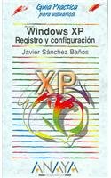 windows xp registro y configuracion 1st edition javier sanchez banos 844151366x, 978-8441513662