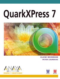 quarkxpress 7/ quarkxpress 7 visual quickstart guide 1st edition elaine weinmann ,peter lourekas 8441522049,