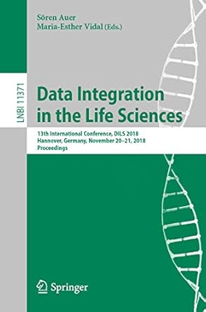 data integration in the life sciences 13th international conference dils 2018 hannover germany november 20 21