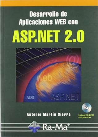 desarrollo de aplicaciones web con asp net 2 0 1st edition antonio j martin sierra ,antonio garcia tome