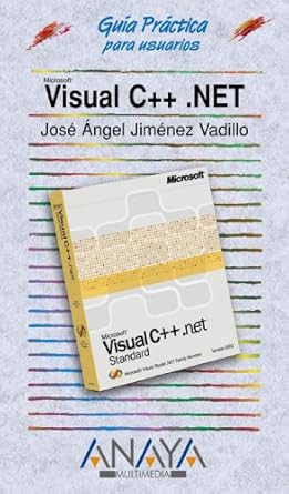 visual c++ net 1st edition jose angel jimenez vadillo 8441514615, 978-8441514614