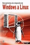 herramientas de migracion de windows a linux / windows linux migration toolkit 1st edition david allen
