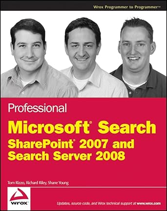 professional microsoft search sharepoint 2007 and search server 2008 1st edition thomas rizzo ,richard riley