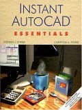 instant autocad essentials release 14 1st edition stephen j ethier ,christine a ethier 0130114146,