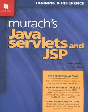 murachs java servlets and jsp 1st edition andrea steelman ,joel murach 1890774189, 978-1890774189
