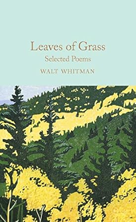 leaves of grass selected poems 1st edition walt whitman ,bridget bennett 1509887180, 978-1509887187