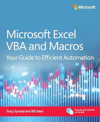 microsoft excel vba and macros your guide to efficient automation 1st edition tracy syrstad ,bill jelen