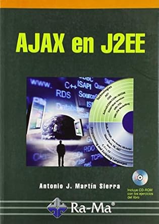 ajax en j2ee 1st edition antonio j martin sierra ,antonio garcia tome 8478978186, 978-8478978182