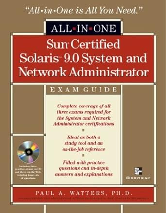 sun certified solaris 9 system and network administrator all in one exam guide 1st edition paul a watters
