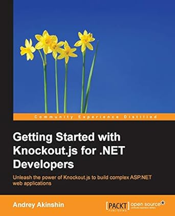 getting started with knockout js for net developers 1st edition andrey akinshin 1783984007, 978-1783984008