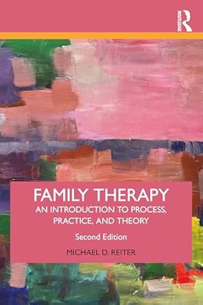 family therapy 1st edition michael d reiter 1032728299, 978-1032728292