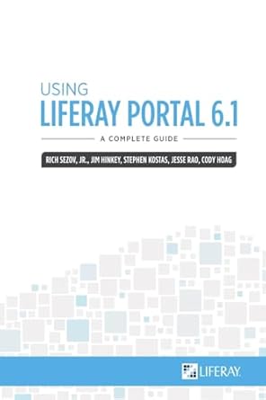using liferay portal 6 1 1st edition rich sezov 0578123517, 978-0578123516