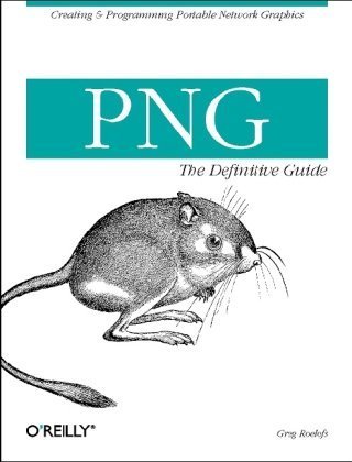 png the definitive guide 1st edition greg roelofs 1565925424, 978-1565925427