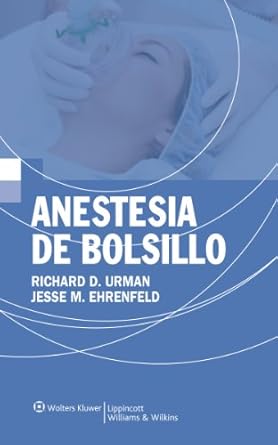 anestesia de bolsillo 1st edition richard d urman ,jesse m ehrenfeld ,merce calvo graells 8416004137,