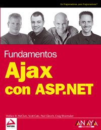ajax con asp net / ajax with asp net 1st edition wallace b mcclure ,scott cate ,paul glavich ,craig shoemaker
