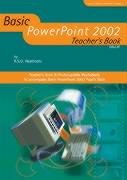 basic powerpoint 2002 teachers book 1st edition robert samuel heathcote 1904467466, 978-1904467465