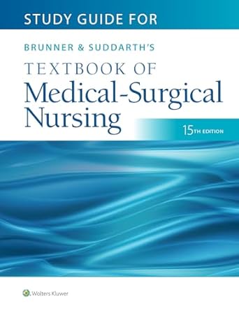 study guide for brunner and suddarths textbook of medical surgical nursing 1st edition dr janice l hinkle phd