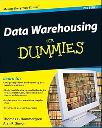 data warehousing for dummies 1st edition thomas c hammergren ,alan r simon b000app86g