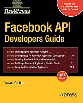 facebook api developers guide 1st edition alan graham 1430209690, 978-1430209690