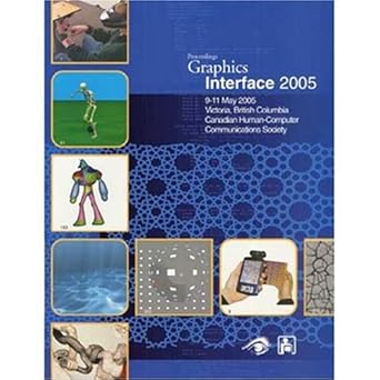 graphics interface 2005 1st edition glenn e healey ,christopher g healey ,edward lank 1568812655,