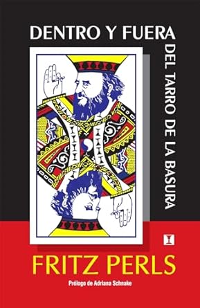 dentro y fuera del tarro de la basura 1st edition fritz perls 956242023x, 978-9562420235