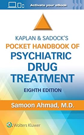 kaplan and sadocks pocket handbook of psychiatric drug treatment 1st edition samoon ahmad m d 1975168992,