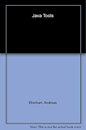 java tools using xml ejb corba servlets and soap 1st edition andreas eberhart ,stefan fischer 0471486663,
